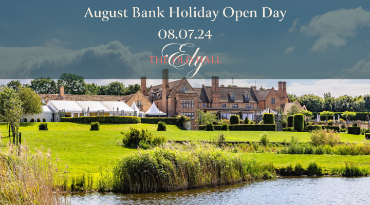 August Bank Holiday Open Day at The Old Hall Ely