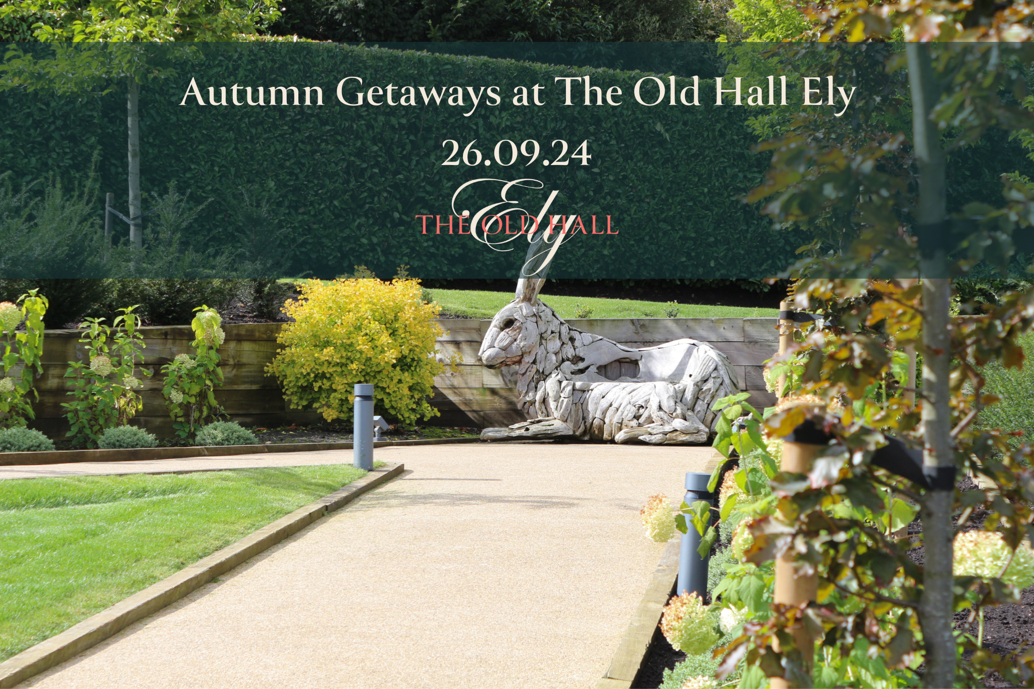 Autumn Getaways at The Old Hall Ely