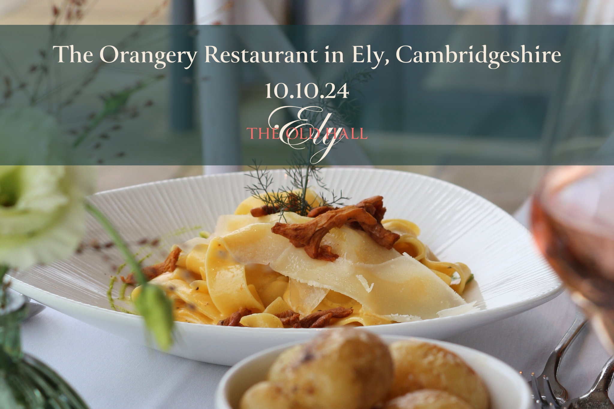 The Orangery Restaurant, The Old Hall Ely